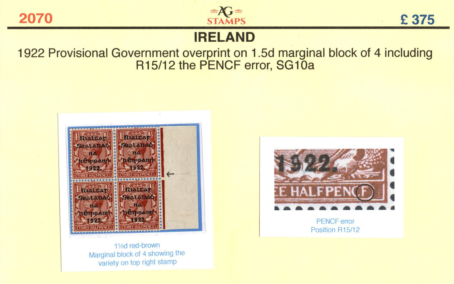 GB 1922 George V SG10a Provisional Govt Ovpt on Block of 4 showing the PENCF error U/M (935)