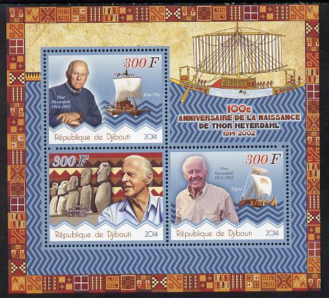 Djibouti 2014 Birth Centenary of Thor Heyerdahl perf sheetlet containing 3 values unmounted mint