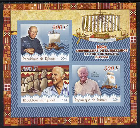 Djibouti 2014 Birth Centenary of Thor Heyerdahl imperf sheetlet containing 3 values unmounted mint