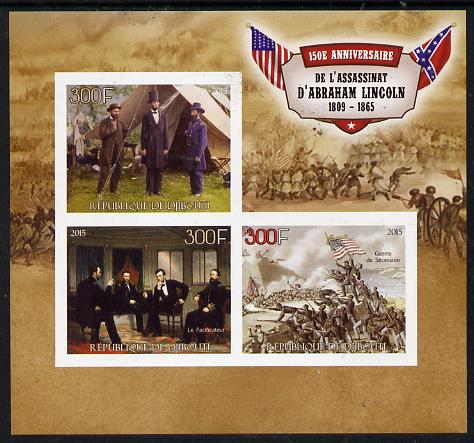 Djibouti 2015 150th Anniversay Assassination of Abraham Lincoln imperf sheetlet containing set of 3 unmounted mint