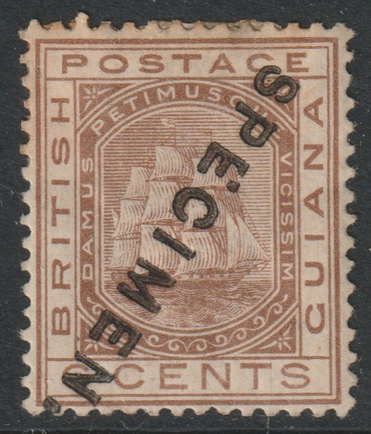 British Guiana 1876 Ship Type 6c brown handstamped SPECIMEN diagonally, with gum but heavily mounted, very scarce SG 129s