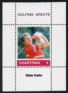 Chartonia (Fantasy) Golfing Greats - Hale Irwin perf deluxe sheet on thin glossy card unmounted mint