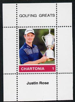 Chartonia (Fantasy) Golfing Greats - Justin Rose perf deluxe sheet on thin glossy card unmounted mint