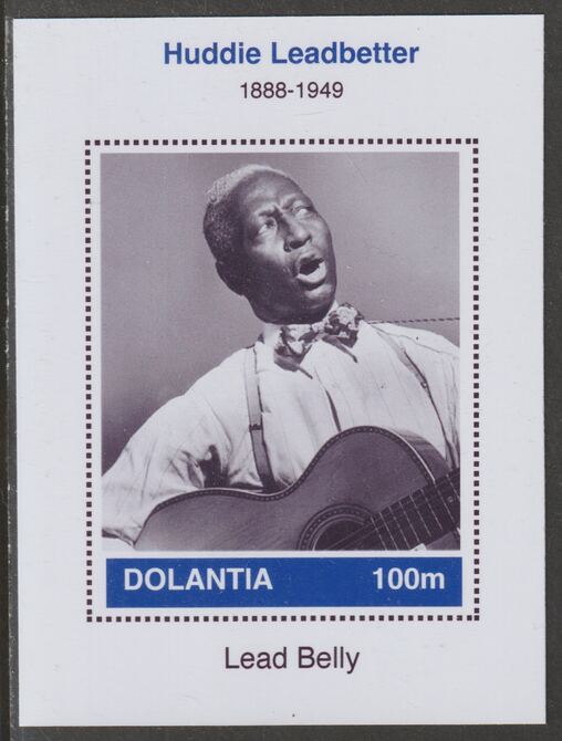 Dolantia (Fantasy) Huddie 'Lead Belly' Leadbetter imperf deluxe sheetlet on glossy card (75 x 103 mm) unmounted mint