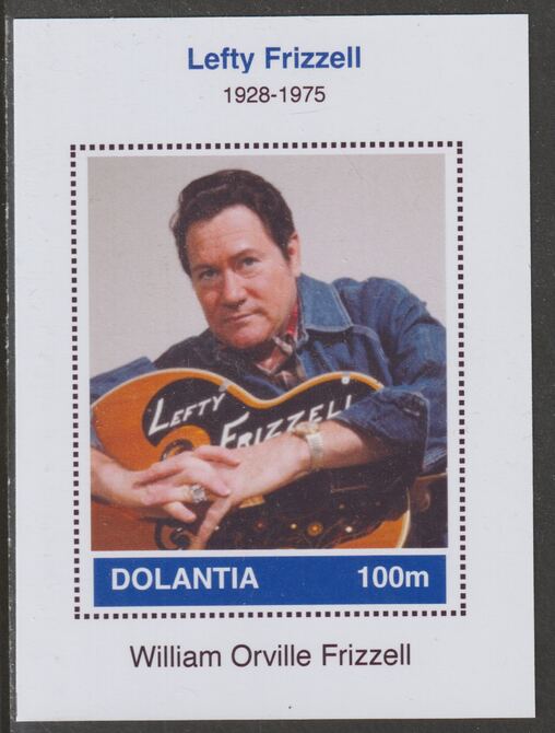 Dolantia (Fantasy) Lefty Frizzell imperf deluxe sheetlet on glossy card (75 x 103 mm) unmounted mint