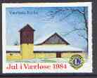 Cinderella - Denmark (Vaerlose) 1984 Christmas rouletted label produced by Lions International (with Lions Int logo showing Vaerlose Kirke) unmounted mint*