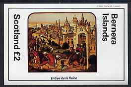 Bernera 1982 Medieval Life imperf deluxe sheet (£2 value Entrance of the Queen) unmounted mint