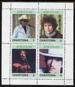 Chartonia (Fantasy) Bob Dylan perf sheetlet containing 4 values unmounted mint