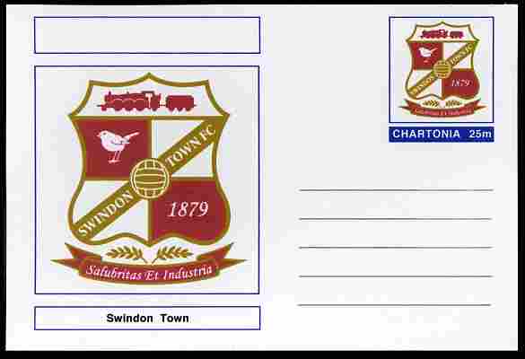 Chartonia (Fantasy) Football Club Badges - Swindon Town postal stationery card unused and fine