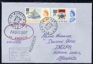 Bahamas used in Ajaccio (Corsica) 1968 Paquebot cover to England carried on SS Arcadia with various paquebot and ships cachets