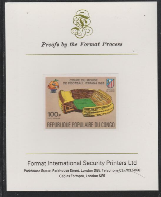 Congo 1980 World Cup Football 100f (Atletico de Madrid Stadium) imperf proof mounted on Format International proof card as SG 728