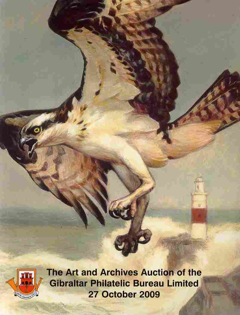 Auction Catalogue - Gibraltar - Universal Philatelic Auctions 27 October 2009 - the Philatelic Bureau Archive - catalogue only