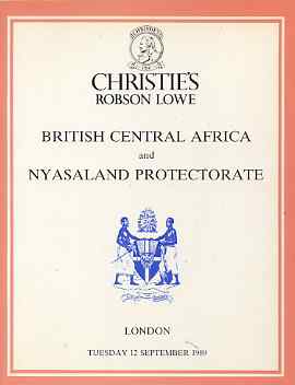 Auction Catalogue - British Central Africa & Nyasaland - Christie's Robson Lowe 12 Sept 1989 - the Dr Graeme McFarlane collection - with prices realised