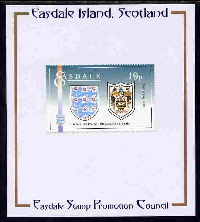 Easdale 1996 Great Sporting Events - Football 19p - Blackpool Club Badge Winners of 1952-53 FA Cup Final mounted on Publicity proof card issued by the Easdale Stamp Promotion Council