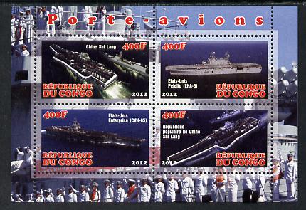 Congo 2012 Aircraft Carriers #5 perf sheetlet containing 4 values unmounted mint