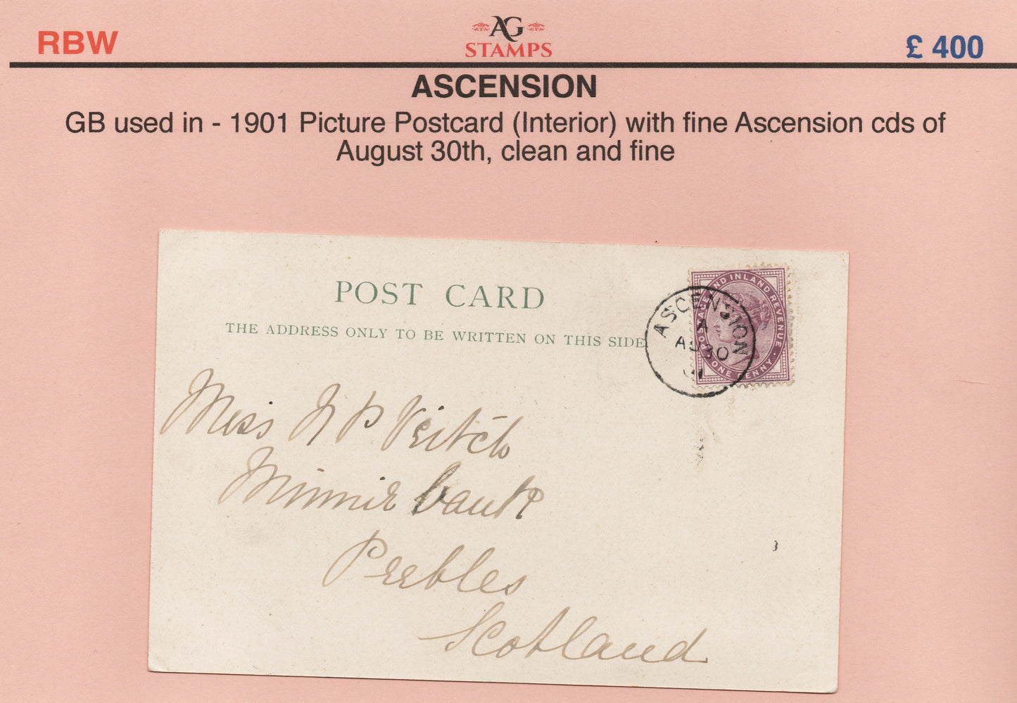 1901 Ascension Island PPC (Interior) with fine Ascension CDS of Aug 30th on 1d Lilac