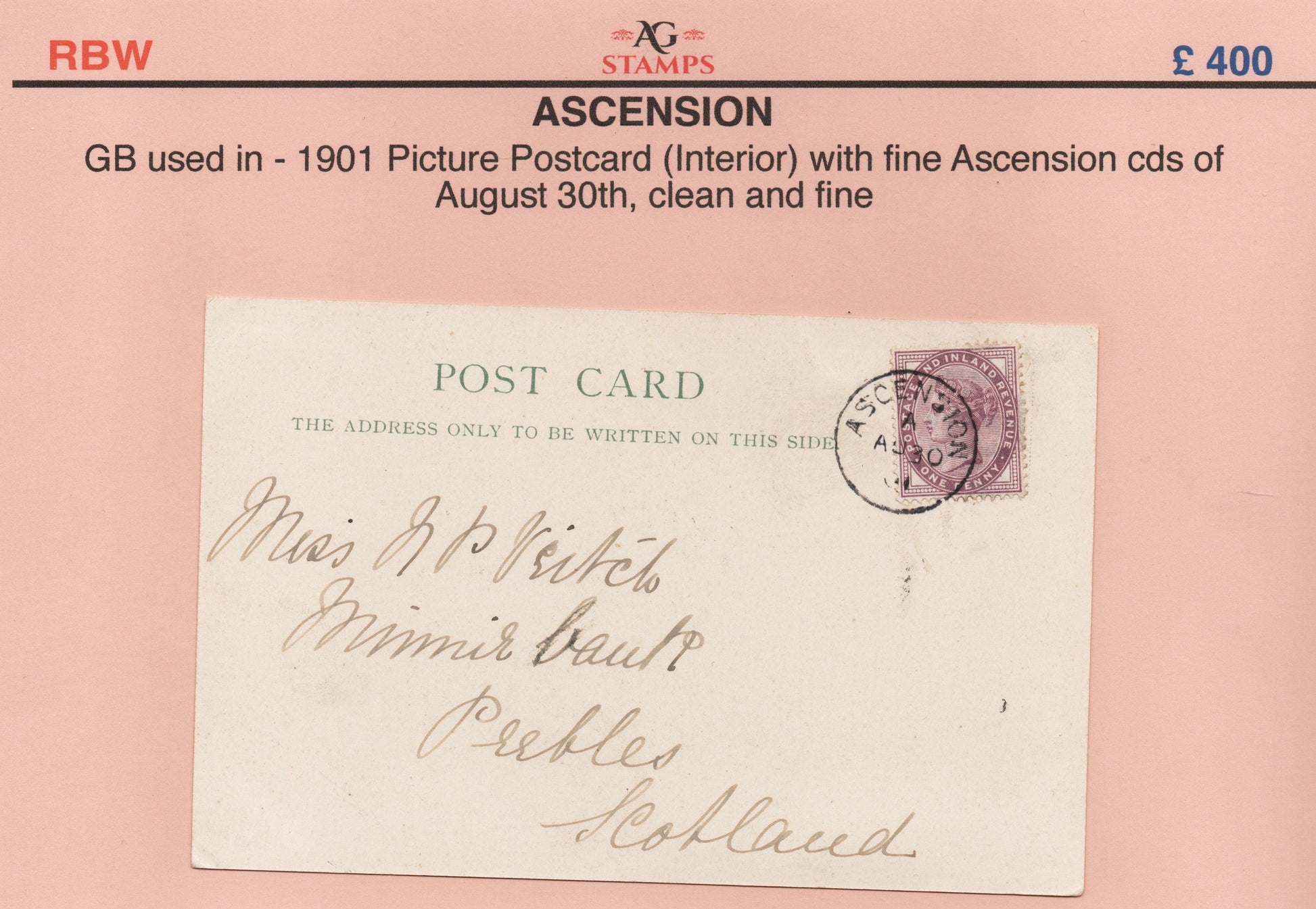 1901 Ascension Island PPC (Interior) with fine Ascension CDS of Aug 30th on 1d Lilac
