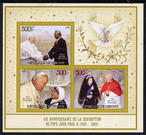Djibouti 2015 10th Death Anniversay of Pope John Paul II imperf sheetlet containing set of 3 unmounted mint 