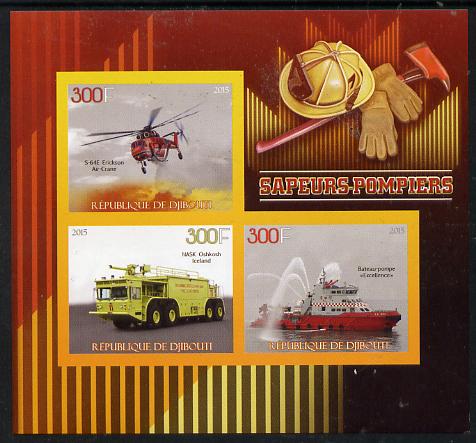Djibouti 2015 FireFighting imperf sheetlet containing set of 3 unmounted mint 