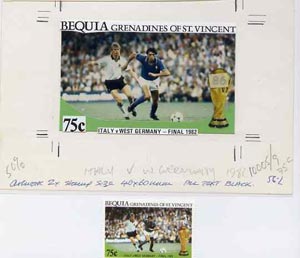 St Vincent - Bequia 1986 World Cup Football original artwork for 75c value (Italy v W Germany Final of 1982) comprising coloured photograph and overlay with text with several printer's notations, 125 x 75 mm (plus issued stamp)