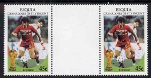 St Vincent - Bequia 1986 World Cup Football 45c (Belgium) gutter pair (unfolded) from uncut archive proof sheet unmounted mint
