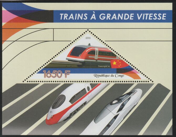 Congo 2015 High Speed Trains perf deluxe sheet containing one triangular value unmounted mint