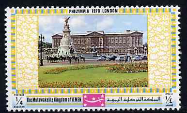 Yemen - Royalist 1970 'Philympia 70' Stamp Exhibition 1/4B Buckingham Palace from perf set of 10, Mi 1026A* unmounted mint
