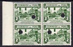 Peru 1938 Fig Tree 2s perforated proof block of 4 in near issued colour each stamp with Waterlow security puncture