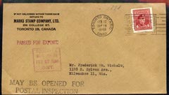 Canada 1948 cover to USA from Marks Stamp Co bearing KG6 4c endorsed 'Passed for Export' and 'May be Opened for Postal Inspection'