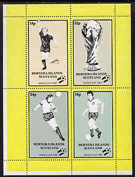 Bernera 1982 Football World Cup perf sheetlet containing set of 4 values unmounted mint