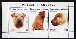 Kuril Islands 1999 Philex France Stamp Exhibition - Dogs #20 (Chinese Shar-pei) perf sheetlet containing 3 values unmounted mint