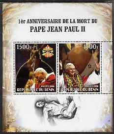 Benin 2006 Pope John Paul II - First Anniversary of his Death perf sheetlet containing 2 values, unmounted mint