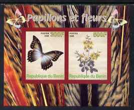 Benin 2008 Butterflies & Flowers imperf sheetlet containing 2 values unmounted mint