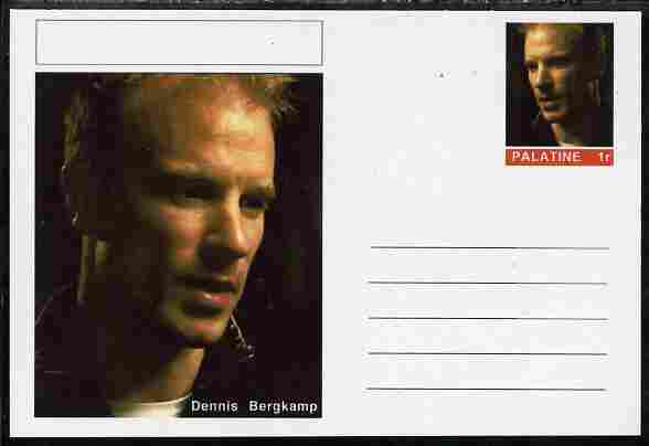 Palatine (Fantasy) Personalities - Dennis Bergkamp (football) postal stationery card unused and fine