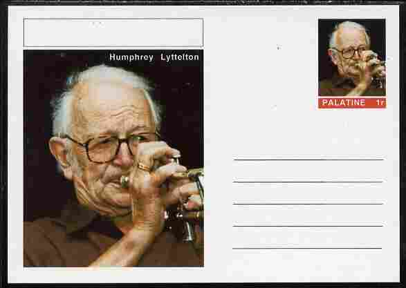 Palatine (Fantasy) Personalities - Humphrey Lyttelton postal stationery card unused and fine