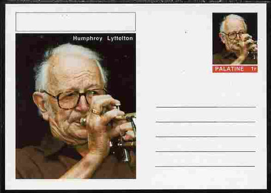 Palatine (Fantasy) Personalities - Humphrey Lyttelton postal stationery card unused and fine
