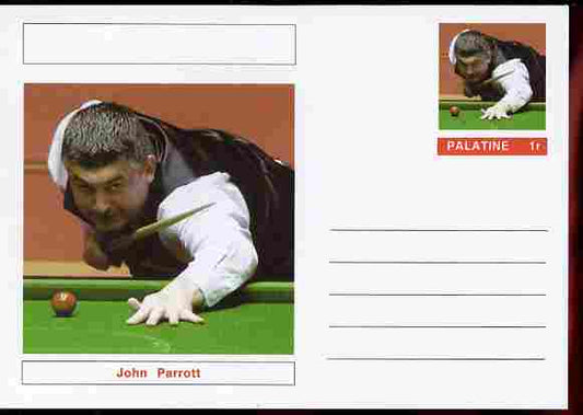 Palatine (Fantasy) Personalities - John Parrott (snooker) postal stationery card unused and fine