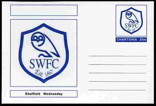 Chartonia (Fantasy) Football Club Badges - Sheffield Wednesday postal stationery card unused and fine