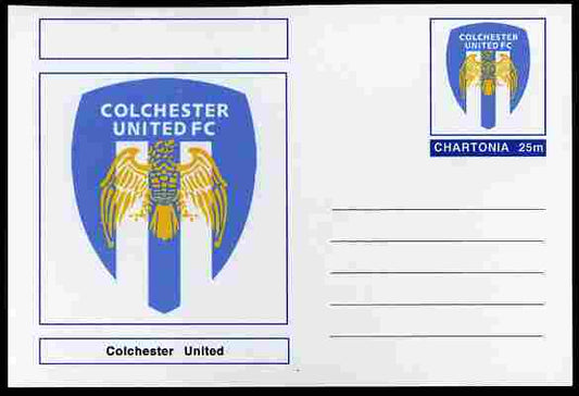 Chartonia (Fantasy) Football Club Badges - Colchester United postal stationery card unused and fine
