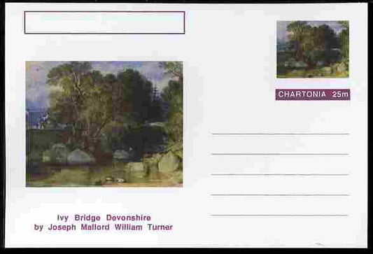 Chartonia (Fantasy) Famous Paintings - Ivy Bridge Devonshire by Joseph Mallord William Turner postal stationery card unused and fine
