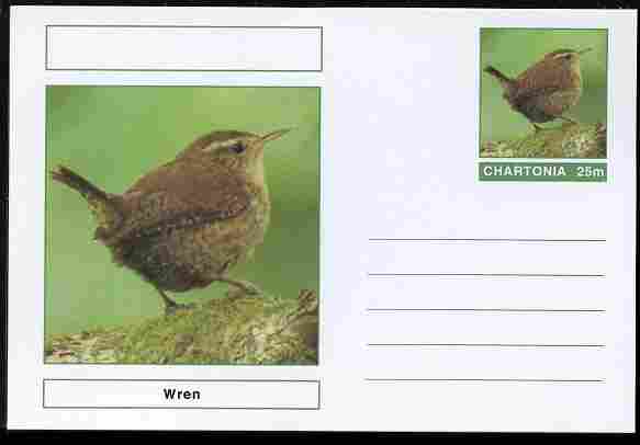 Chartonia (Fantasy) Birds - Wren postal stationery card unused and fine