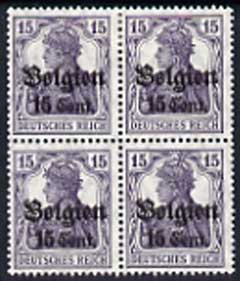 Belgium - German Occupation 1916 Germania 15c on 15pf fine mounted mint block of 4 incl stamps 38 & 47 with 'narrow space' with Berlingin cert, Mi 16a
