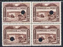 Peru 1938 Pictorial 5s (Ministry of Public Works) perforated proof block of 4 in near issued colour each stamp with Waterlow security puncture