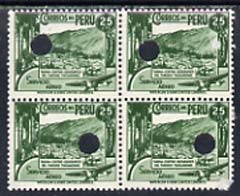 Peru 1938 Pictorial 25c (View of Tarma) perforated proof block of 4 in near issued colour each stamp with Waterlow security puncture (corner fault)