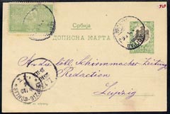 Serbia 1904 5p green p/stat card to Liepzig bearing addit 5p val, mainly fine