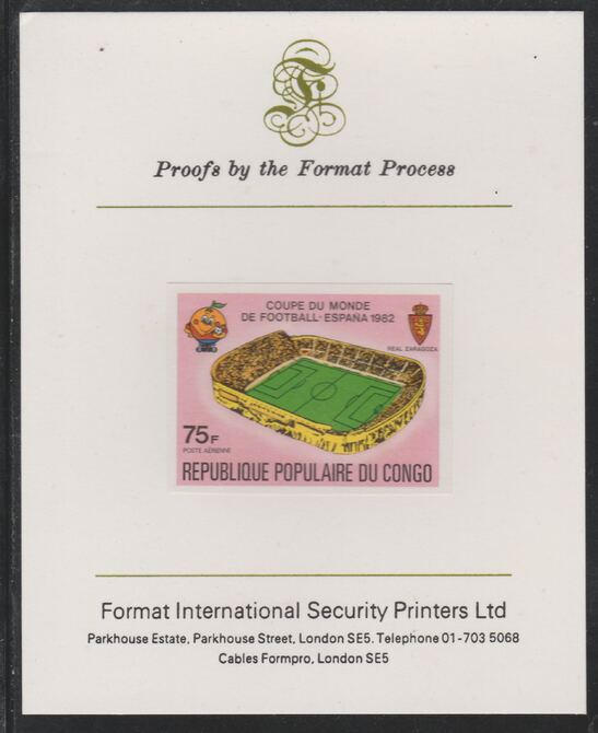 Congo 1980 World Cup Football  75f (Real Zaragoza Stadium) imperf proof mounted on Format International proof card as SG 727