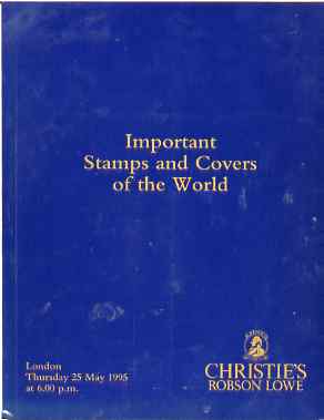 Auction Catalogue - World - Christie's 25 May 1995 - Important Stamps & Covers - with prices realised