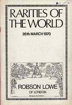 Auction Catalogue - World - Robson Lowe 26 Mar 1970 - Rarities - with prices realised