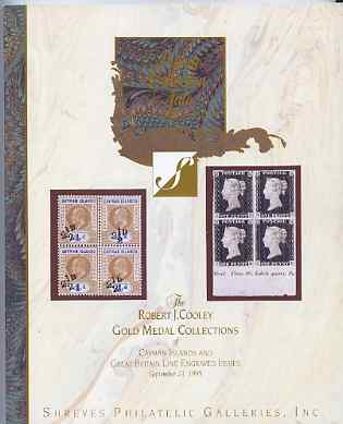 Auction Catalogue - Cayman Islands & GB Great Britain Line Engraved - Shreves 23 Sept 1995 - the Robert J Cooley Gold Medal collections - catalogue only
