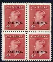 Canada 1949-50 KG6 Official 4c carmine opt'd OHMS block of 4 unmounted mint SG O175